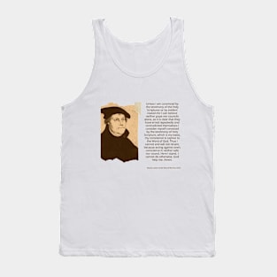 Martin Luther Quote "Here I stand" Tank Top